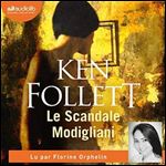 Le Scandale Modigliani [Audiobook]